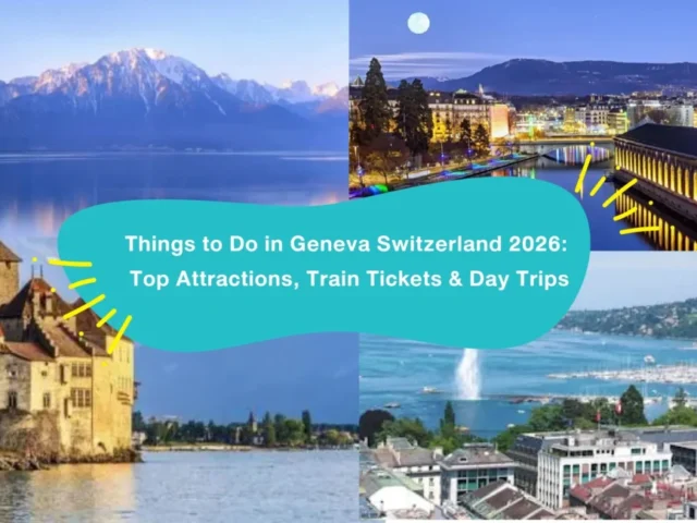 15 Best Things to Do in Geneva in 2026: From Lake Views to Alpine Day Trips